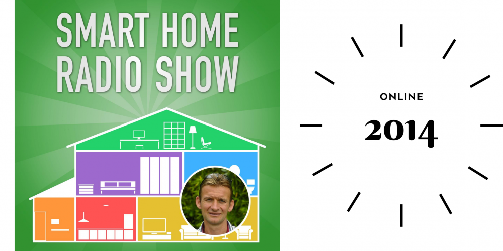 Radio Show related to Smart Home Automation | Recorded in 2013 & 2014